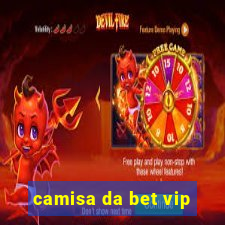 camisa da bet vip